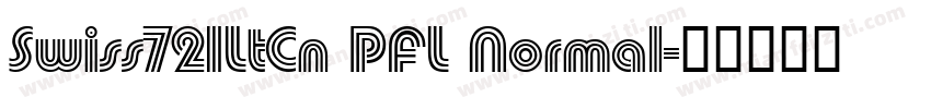 Swiss721LtCn PFL Normal字体转换